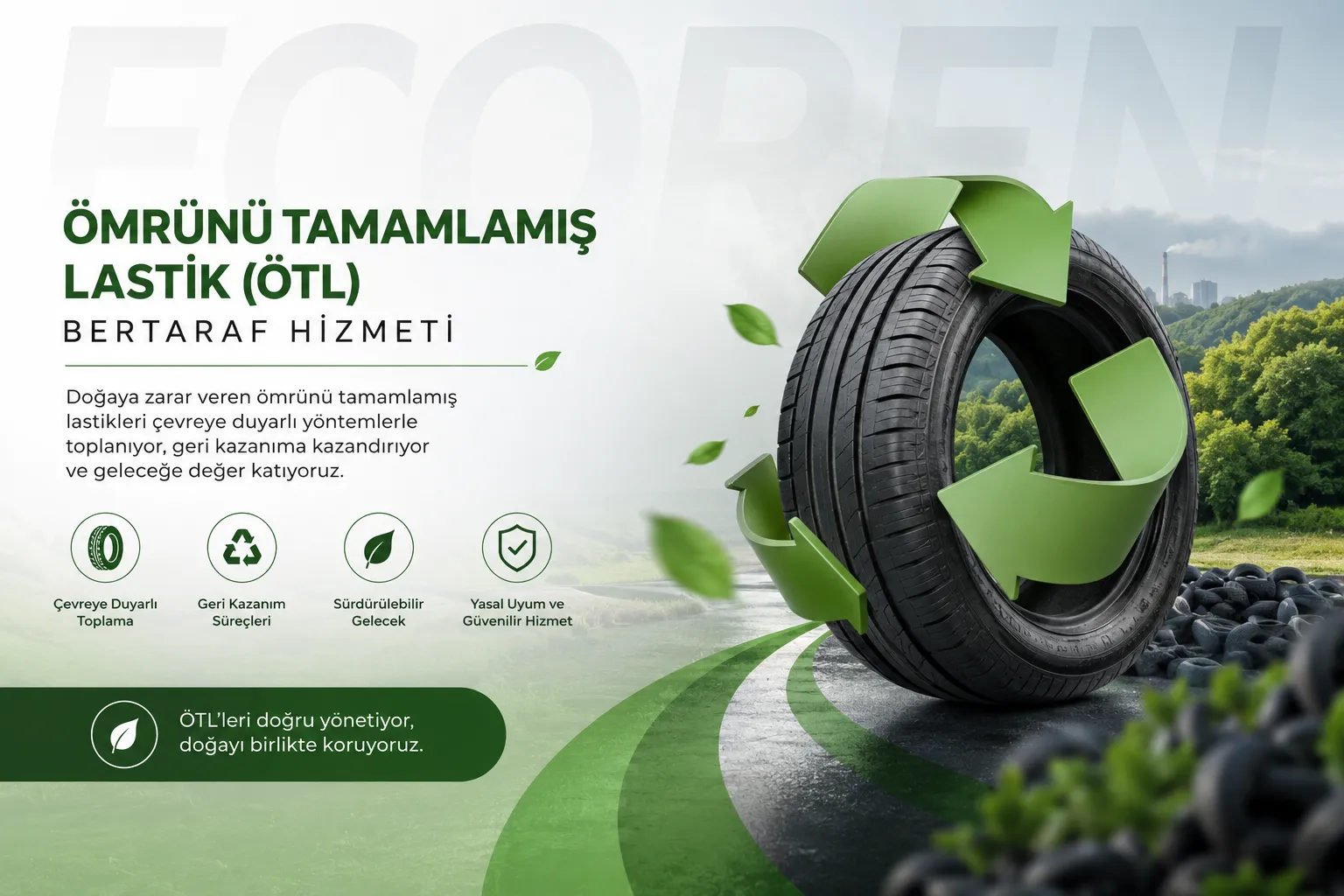 Ömrünü Tamamlamış Lastik Bertaraf Hizmeti 4