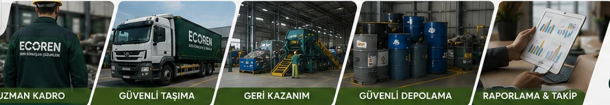 Uzman kadro, güvenli taşıma, geri kazanım, güvenli depolama, raporlama ve takip